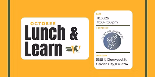 October Lunch & Learn - Upward Inertia