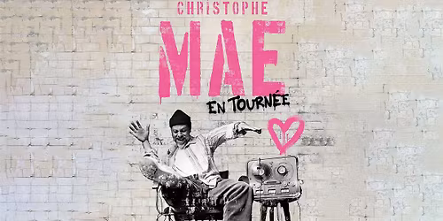 Christophe Ma\u00e9 \u2022 Z\u00e9nith, Lille \u2022 28\/11\/26