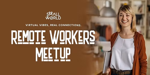 Remote Workers Meetup