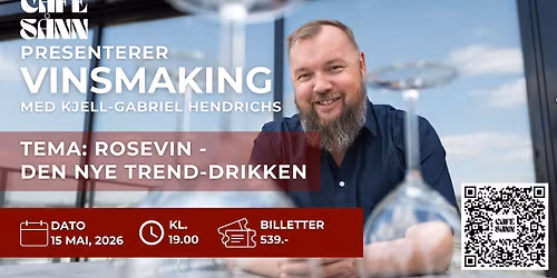 VINSMAKING med Kjell-Gabriel Hendrichs: Ros\u00e9vin - Den nye trend-drikken