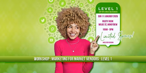 Workshop: Marketing for Market Vendors - Level 1