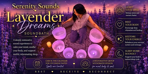 Lavender Dreams Sound Bath  In Jacksonville , FL | Serenity Sounds