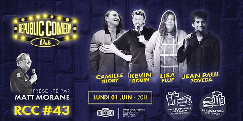 Le dernier Republic Comedy Club de la saison (gratuit) !