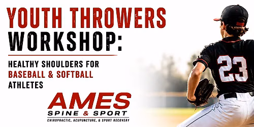 Youth Throwers Workshop: Healthy Shoulders for Baseball & Softball Athletes