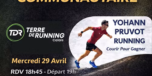 #47 Run Communautaire TDR - S\u00c9ANCE DE C\u00d4TE \u26f0\ufe0f
