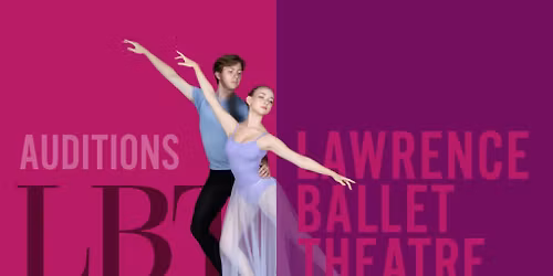 Lawrence Ballet Theatre Auditions
