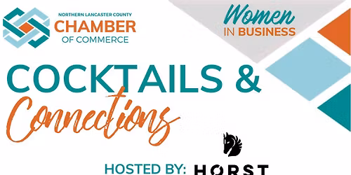 Cocktails & Connections - A Women in Business Event