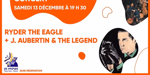 concert : Ryder the Eagle + J. Aubertin & The legend