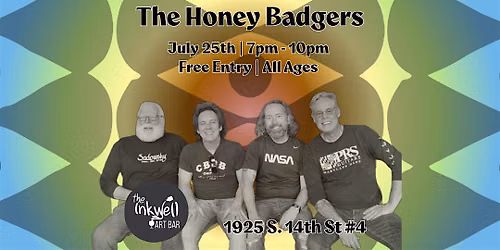 The Honey Badgers Live at The Inkwell - Free Entry