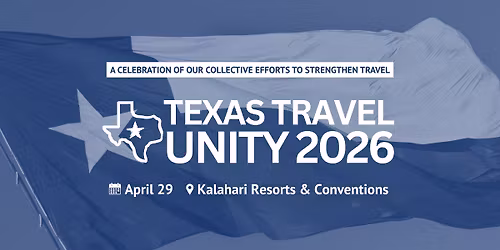 Texas Travel Industry Unity Dinner 2026