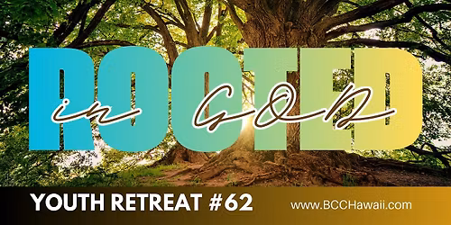 Basic Christian Community of Hawaii Youth Spiritual Retreat, May 1-3, 2026