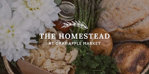 The Homestead Market at Gray Apple