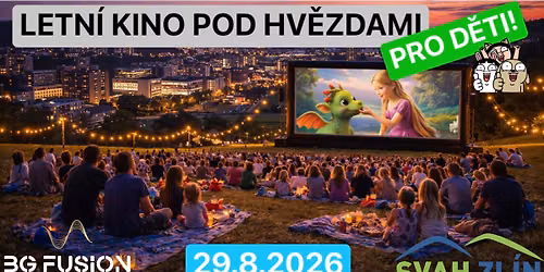 LETN\u00cd KINO POD HV\u011aZDAMI NAD ZL\u00cdNEM PRO D\u011aTI! VOL. 2