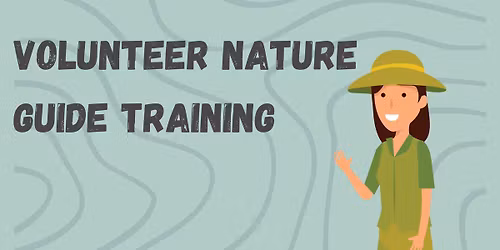 Volunteer Nature Guide Training