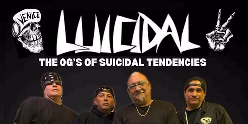 LUICIDAL (feat. OG Suicidal Tendencies-Members) - D\u00fcsseldorf - Matinee