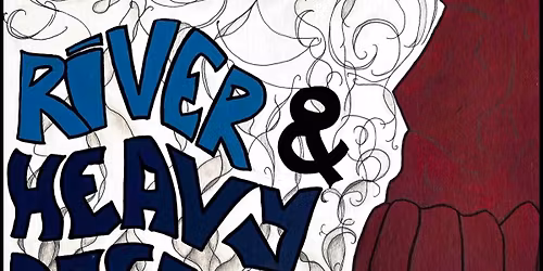 Show River X Heavy Dreamer