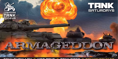 TANK SATURDAY - ARMAGEDDON