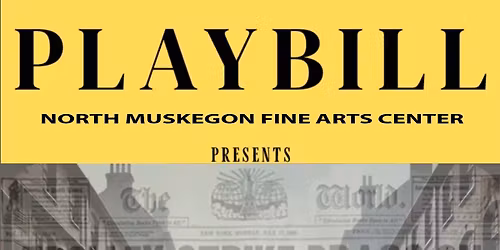 Newsies Jr. NME Fifth Grade Musical (RESERVED SEAT TICKETS)