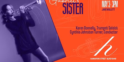 Hannaford Street Silver Band - Gabriel's Sister at Jane Mallett Theatre