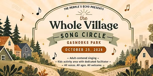 Whole Village Song Circle