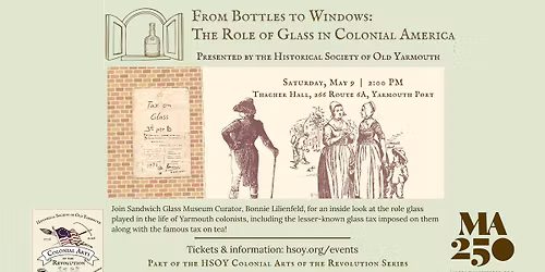 From Bottles to Windows : the role of glass in Colonial America
