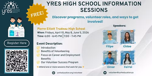 YRES High School Information Sessions (Pierre Elliott Trudeau High School)
