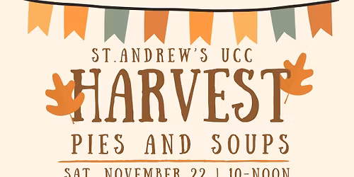 Harvest Pies and Soup Sale at St. Andrew's UCC, Perkasie