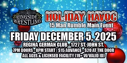 Ringside Wrestling: Holiday Havoc 2025