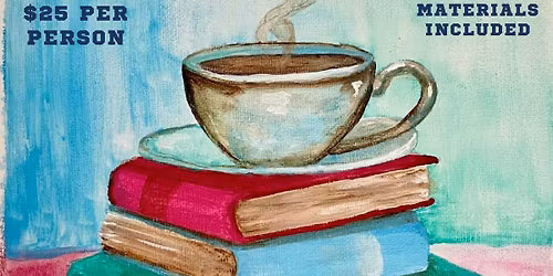 Once Upon a Cup Paint Night