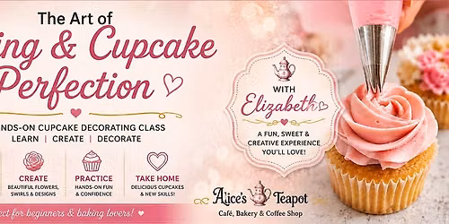 Piping Class With Pastry Chef Elizabeth - Learn how to decorate like a pro