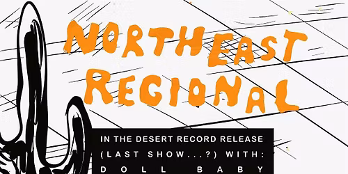 6\/17: Northeast Regional\/ Doll Baby\/ Vacancies @ Cobra Cabana!