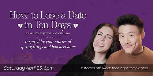 How to Lose a Date in Ten Days - A House Team Show
