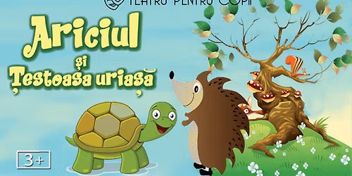 Ariciul \u0219i \u021bestoasa URIA\u0218\u0102 - teatru interactiv pentru copii @ Restaurant Hanu' lui Manuc \/ pe TERAS\u0102