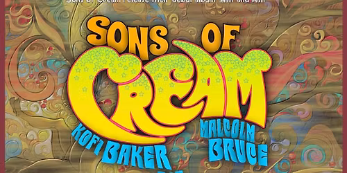 An Evening with Sons of Cream