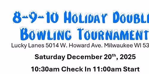 8-9-10 Holiday Doubles