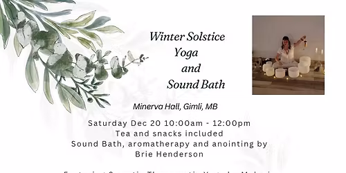 Winter Solstice Somatic Yoga and Sound Bath