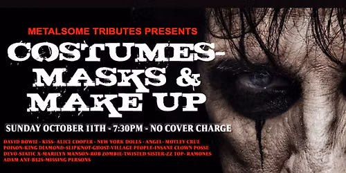 Metalsome Tributes Presents Costumes, Masks & Make Up