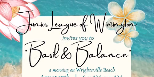Basil & Balance: A Morning on Wrightsville Beach