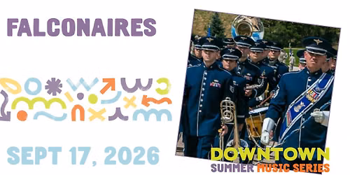 Downtown Summer Music Series - Falconaires USAFA Band