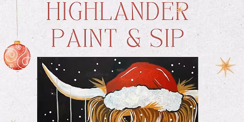 Paint & Sip: Holiday Highlander