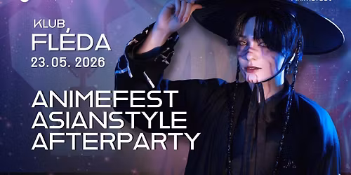 Animefest AsianStyle AFterparty 2026