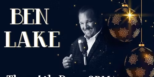 An evening with Ben Lake (An introduction to Christmas)