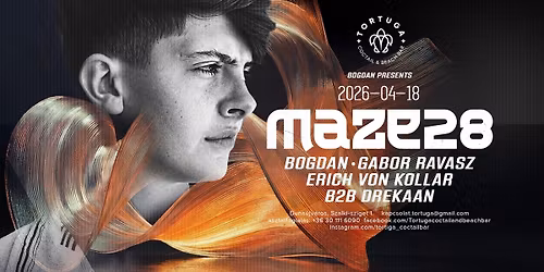 \u2728 BOGDAN PRESENTS bemutatja: PROGRESSION NIGHT w\/ MAZE 28 \ud83c\udde6\ud83c\uddf1 @ Tortuga, Duna\u00fajv\u00e1ros \u2728