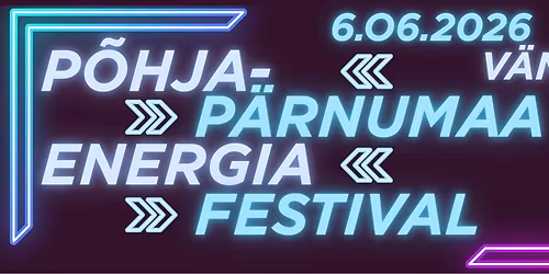 P\u00f5hja-P\u00e4rnumaa energiaFestival