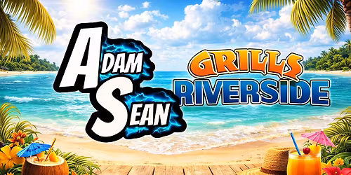 Grills Riverside: Adam Sean