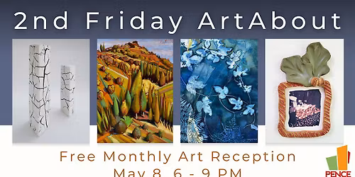 2nd Friday ArtAbout at the Pence Gallery