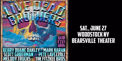 Live Dead & Brothers: An All-Star Celebration of Grateful Dead & Allman Brothers