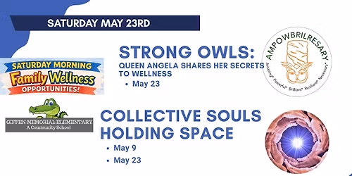 Saturday Morning Family Wellness Series - Collective Souls Holding Space, Strong Owls & Urban Grief
