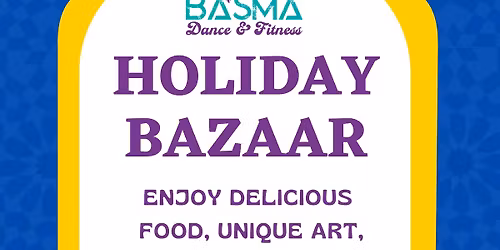 Basma Holiday Bazaar