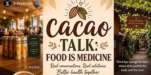 Cacao Talk: Food is Medicine